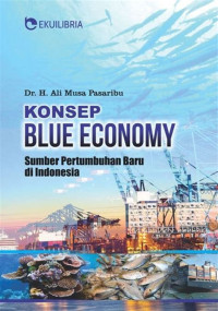 Konsep Blue Economy: Sumber Pertumbuhn Baru