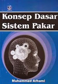 Konsep Dasar Sistem Pakar