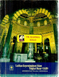 Latihan Kepemimpinan Islam  Tingkat Dasar ( LKID )