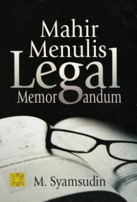 Mahir Menulis Legal Memorandum