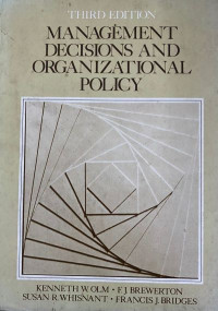 Management Decisions and Organizational Policy