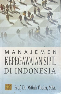 Manajemen Kepegawaian Sipil di Indonesia