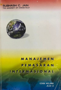 Manajemen Pemasaran Internasional. Jilid 2