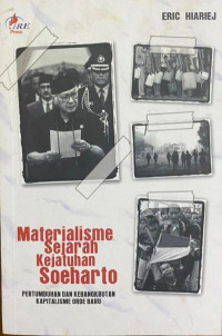 Materialisme Sejarah Kejatuhan Soeharto