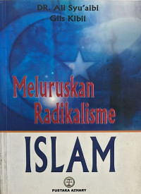 Meluruskan Radikalisme Islam