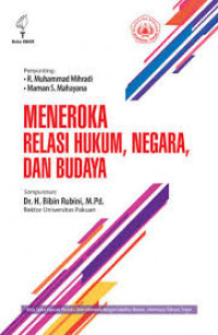 Meneroka Relasi Hukum, Negara, dan Budaya