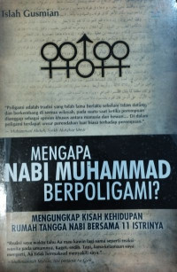 Mengapa Nabi Muhammad Berpoligami?