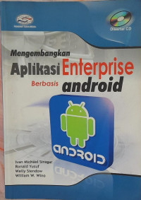 Mengembangkan Aplikasi Enterprise Berbasis Android