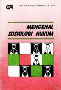 Mengenal Sosiologi Hukum