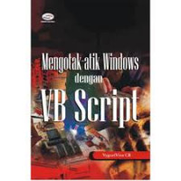 Mengotak-atik Windows dengan VB Script