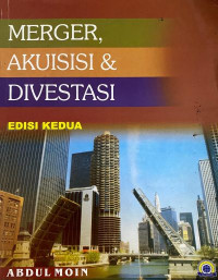 Merger, Akuisisi & Divestasi