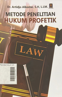 Metode Penelitian Hukum Profetik