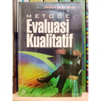 Metode Evaluasi Kualitatif