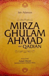 Mirza Ghulam Ahmad dari Qadian