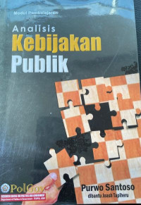 Modul Pembelajaran : Analisis Kebijakan Publik