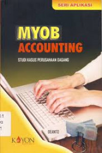 MYOB Accounting Studi Kasus Perusahaan Dagang