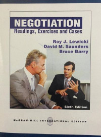 Negotiation Readings, Exercises and Cases