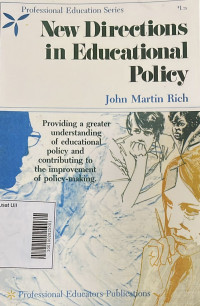 New Directions in Educational Policy