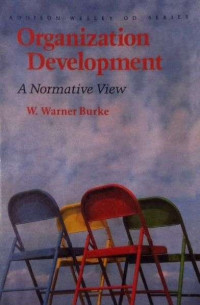 Organization Development: A Normative View