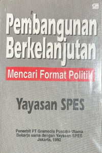 Pembangunan Berkelanjutan: Mencari Formatik Politik