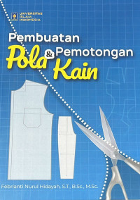 Pembuatan Pola dan Pemotongan Kain