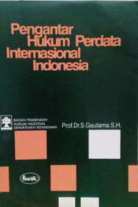 Pengantar Hukum Perdata Internasional Indonesia