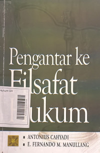 Pengantar ke Filsafat Hukum