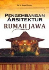 PENGEMBANGAN ARSITEKTUR RUMAH JAWA