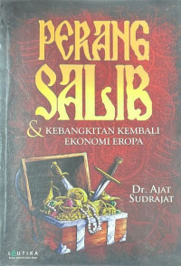 Perang Salib & Kebangkutan Kembali Ekonomi Eropa