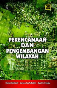 Perencanaan dan Pengembangan Wilayah