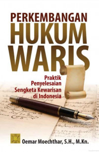 Perkembangan Hukum Waris