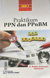 Praktikum PPN dan PPnBM Edisi 2