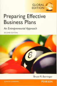 Preparing Effective Business Plans : An Entrepreneurial Approach