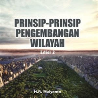 Prinsip-Prinsip Pengembangan Wilayah