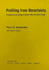 Profirting From Uncertainty