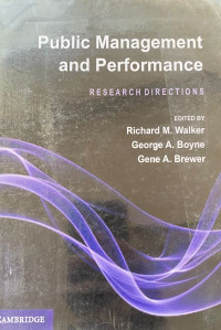 Public Management and Performance Research Directions