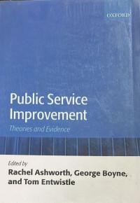 Public Service Improvement: Theories and Evidence