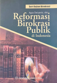 Reformasi Birokrasi Publik di Indonesia