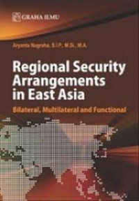 Regional Security Arrangements in east Asia