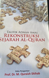 Rekonstruksi Sejarah Al-Quran