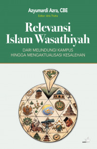 Relevansi Islam Wasathiyah