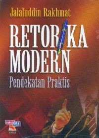 Retorika Modern: Pendekatan Praktis