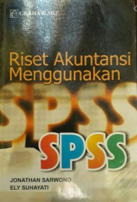 Riset Akuntansi Menggunakan SPSS