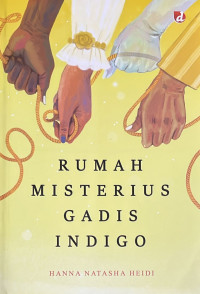 Rumah Misterius Gadis Indigo