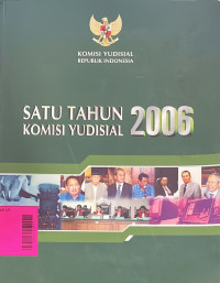 Satu Tahun Komisi Yudisial 2006