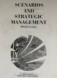 Scenarios and Strategic Management