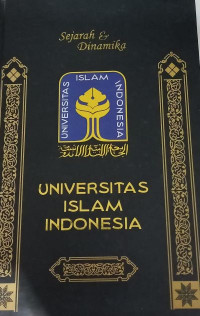 Sejarah dan Dinamika Universitas Islam Indonesia