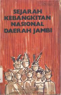 Sejarah Kebangkitan Nasional Daerah Jambi