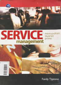 Service Management Mewujudkan Layanan Prima