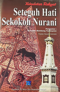 Seteguh Hati, Sekokoh Nurani